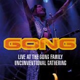 Gong - Live At The Gong Unconvention