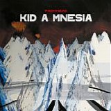 Radiohead - Kid A Mnesia