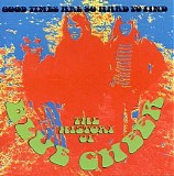 Blue Cheer - Good Times Are So Hard To Find