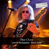 Blue Cheer - Live at Rockpalast (Live, 11.04.2008, Bonn)