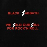 Black Sabbath - We Sold Our Soul For Rock 'N' Roll