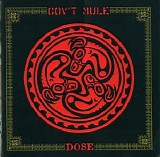 Gov't Mule - Dose