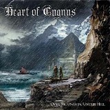 Heart Of Cygnus - Over Mountain, Under Hill