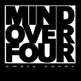 Mind Over Four - Empty Hands