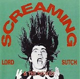 Screaming Lord Sutch - Screaming Lord Sutch & The Savages