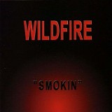 Wildfire - Smokin'