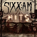 Sixx: A.M. - Hits