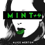 Alice Merton - Mint +4