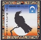 The Black Crowes - Greatest Hits 1990-1999 (A Tribute To A Work In Progress)