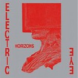 Electric Eye - Horizons