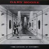 Gary Moore - Corridors Of Power