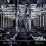 Rev Rev Rev - Kykeon