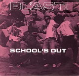 Bl'ast! - School's Out