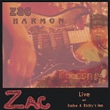 Zac Harmon - Live At Babe And Ricky’s Inn