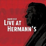 David Vest - Live At Hermann’s