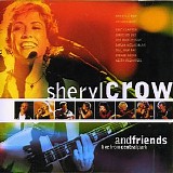 Sheryl Crow - Sheryl Crow & Friends Live From Central Park