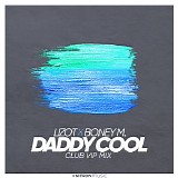 Lizot x Boney M. - Daddy Cool (Club VIP Mix)