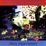 Nocturnal Emissions - Duty Experiment