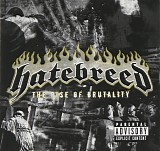 Hatebreed - The Rise of Brutality