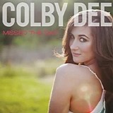 Colby Dee - Missed The Exit