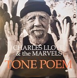 Charles Lloyd & The Marvels - Tone Poem
