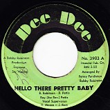 Ray Pettis - Hello There Pretty Baby / I Don't Care