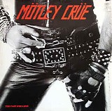 MÃ¶tley CrÃ¼e - Too Fast For Love