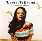 Lauren Pritchard - Wasted In Jackson