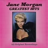 Jane Morgan - Greatest Hits