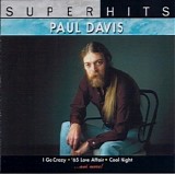 Paul Davis - Super Hits