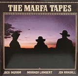 Miiranda Lambert | Jack Ingram | Jon Randall - The Marfa Tapes