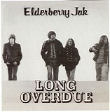 Elderberry Jak - Long Overdue