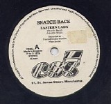 Snatch-Back - Eastern Lady / Cryin' To The Night (7'' Single)