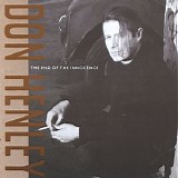 Don Henley - The End Of The Innocence