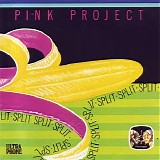 Pink Project - Split