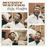 Muddy Waters - Folk Singer