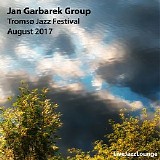 Jan Garbarek Group - Live at TromsÃ¸ Jazz Festival 2017