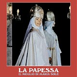 Maria Sole - La Papessa - Il Meglio Di Maria Sole