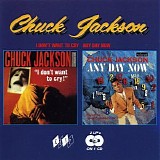 Chuck Jackson - I Don't Want To Cry / Any Day Now