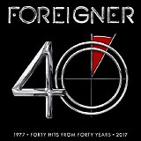 Foreigner - 40 Forty Hits from Forty Years 1977 - 2017