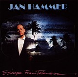 Jan Hammer - Escape From Television