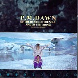 P.M. Dawn - Of The Heart, Of The Soul and Of The Cross: The Utopian Experience