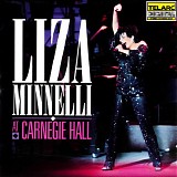 Liza Minnelli - Liza Minnelli At Carnegie Hall