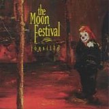 Moon Festival, The - Tornillo