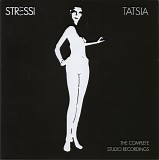 Stressi - Tatsia â€“ The Complete Studio Recordings