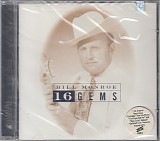 Bill Monroe & His Blue Grass Boys - 16 Gems