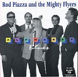 Rod Piazza & The Mighty Flyers - Alphabet Blues