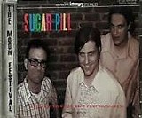 Moon Festival, The - Sugar Pill