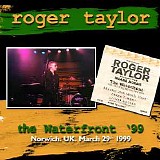 Roger Taylor - Live At The Waterfront, Norwich, England