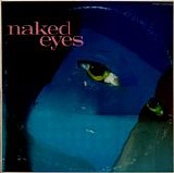 Naked Eyes - Burning Bridges